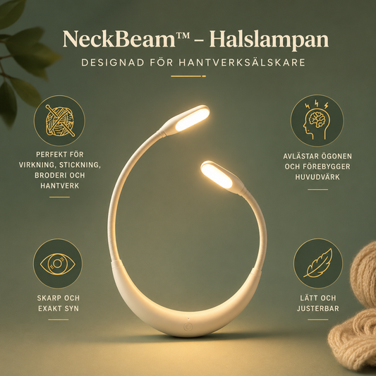 NeckBeam™ l Nacklampan som lyser upp dina skapelser och avlastar dina ögon